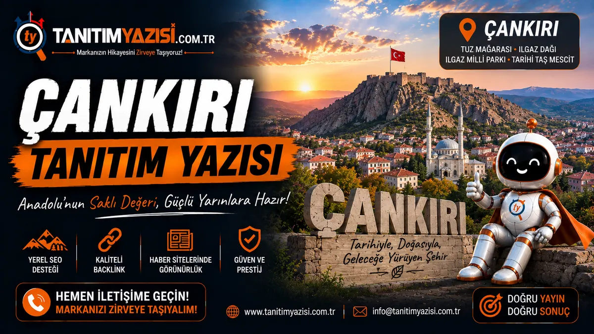 Çankırı tanıtım yazısı görseli