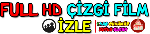 Fullhdcizgifilmizle.com