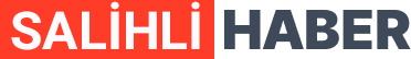 Salihlihaberleri.com