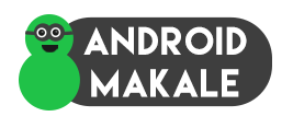 Androidmakale.com Tanıtım Yazısı