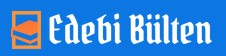 Edebibulten.com Tanıtım Yazısı