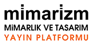Mimarizm.com Tanıtım Yazısı